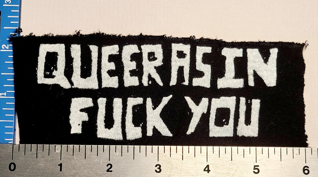 QUEER AS IN FUCK YOU - White 6in x 3in - $7